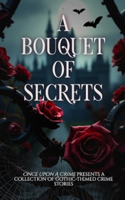 book cover of A Bouquet of Secrets
