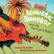 book cover of Acoustic Rooster and His Barnyard Band