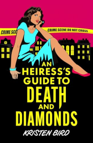 poster An Heiress's Guide to Death and Diamonds