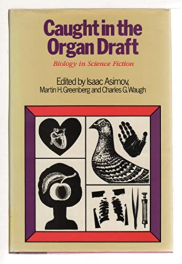book cover of Caught in the Organ Draft