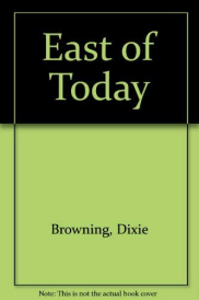 book cover of East of Today