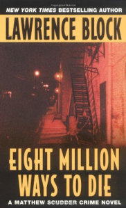 book cover of Eight Million Ways to Die