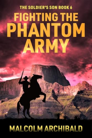 book cover of Fighting the Phantom Army
