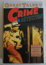 book cover of Great Tales of Crime and Detection