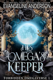 book cover of His Omega's Keeper