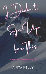 book cover of I Didn't Sign Up for This