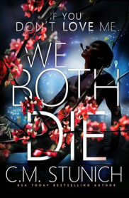 book cover of If You Don't Love Me We Both Die