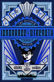 book cover of Ignorance is Strength