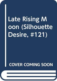 book cover of Late Rising Moon