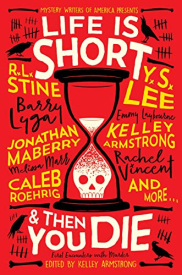 book cover of Life Is Short and Then You Die