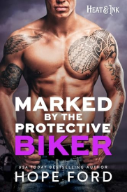 book cover of Marked by the Protective Biker