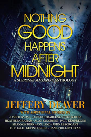 book cover of Nothing Good Happens After Midnight