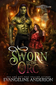 book cover of Sworn to the Orc
