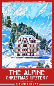 book cover of The Alpine Christmas Mystery