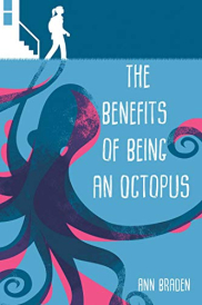 poster The Benefits of Being an Octopus