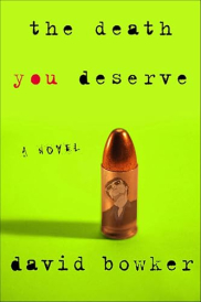book cover of The Death You Deserve