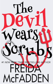 book cover of The Devil Wears Scrubs