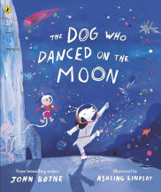 book cover of The Dog Who Danced on the Moon