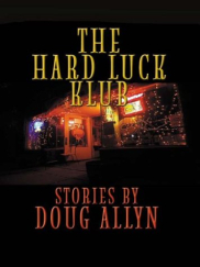 book cover of The Hard Luck Klub