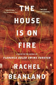 book cover of The House is on Fire