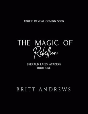 book cover of The Magic of Rebellion