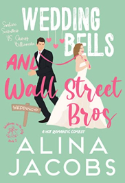book cover of Wedding Bells And Wall Street Bros