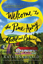 book cover of Welcome to the Pine Away Motel and Cabins