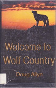 book cover of Welcome to Wolf Country